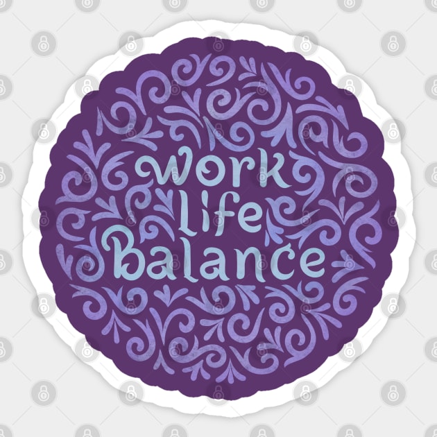 work life balance Sticker by InisiaType